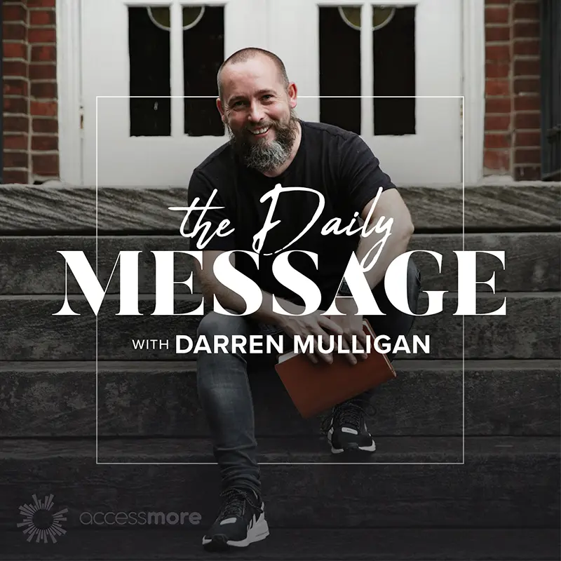 Darren Mulligan with text The Daily Message