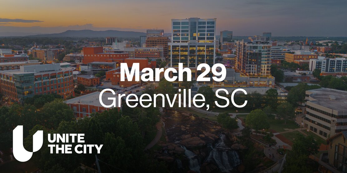 Unite the City - Greenville, SC