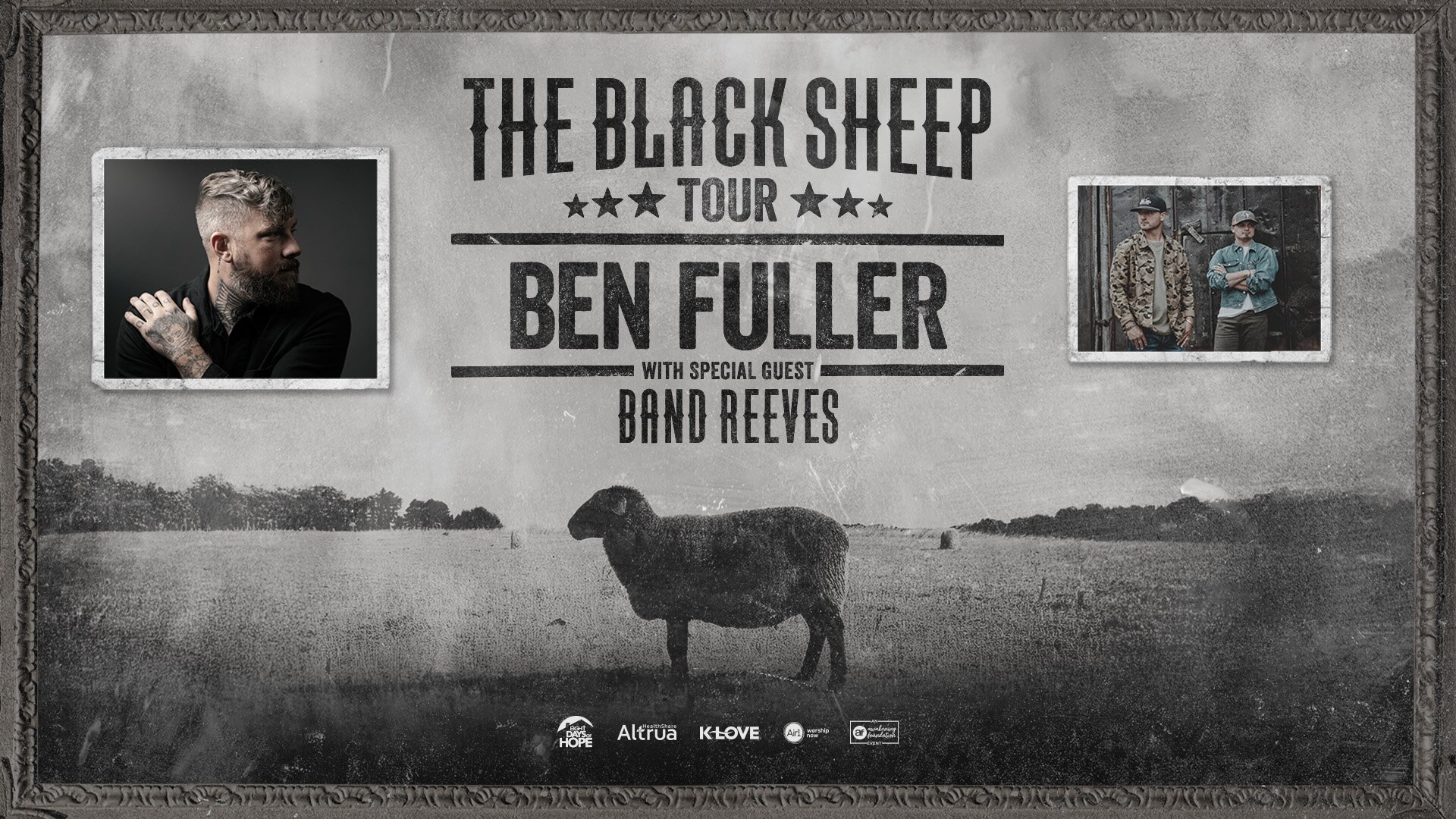 The Black Sheep Tour featuring Ben Fuller with special guest Band Reeves