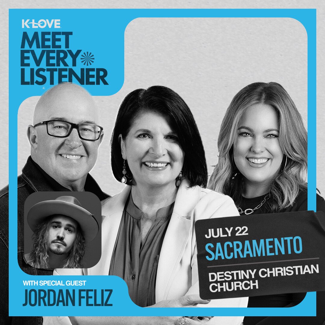 K-LOVE Meet Every Listener - Sacramento