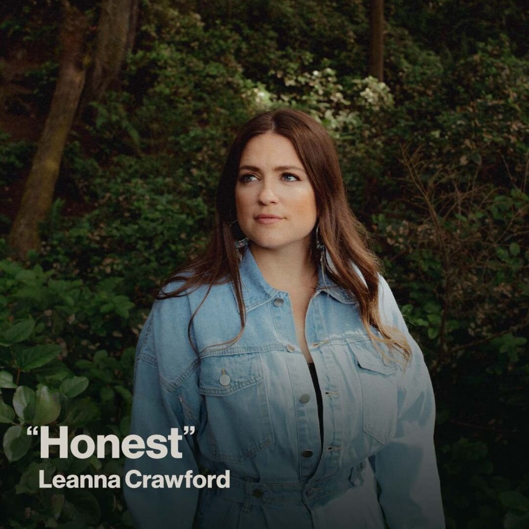 New Song Feature Honest Leanna Crawford