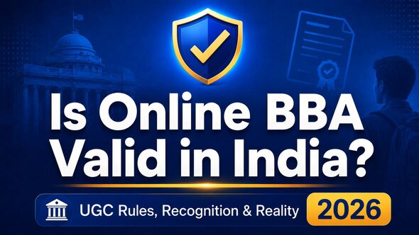Is Online BBA Valid in India? UGC Rules, Recognition & Reality