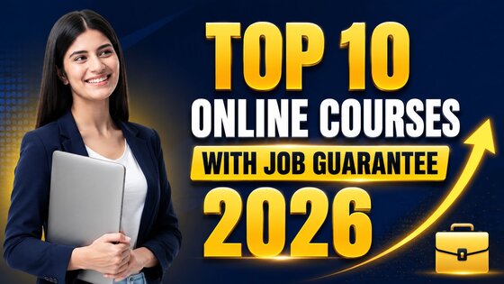 Top 10 Online Courses That Guarantee Job Placements