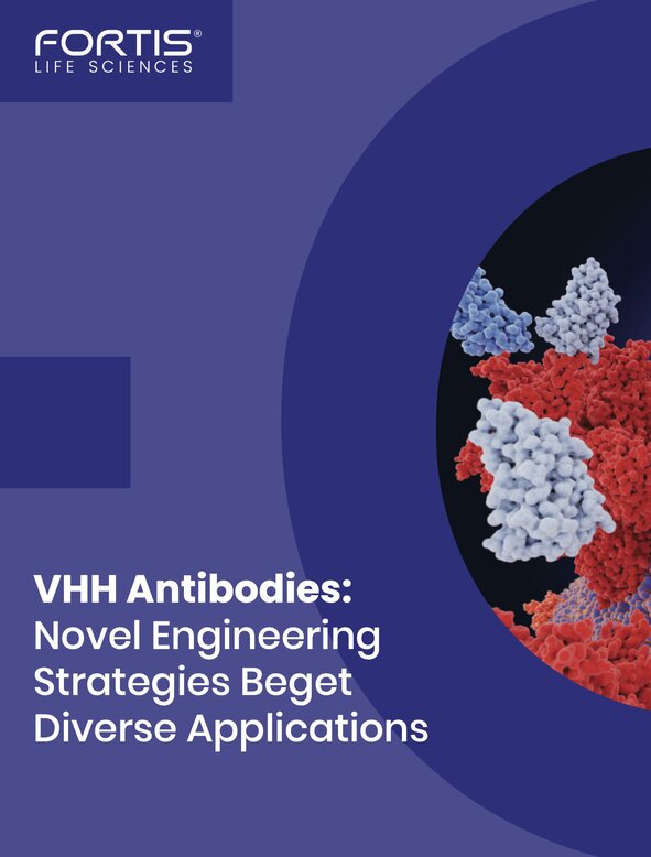 Fortis Life Sciences cover on VHH antibodies highlighting novel engineering strategies and diverse applications