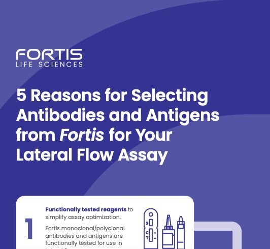 Fortis Life Sciences guide cover: 5 Reasons for Selecting Antibodies and Antigens for LFA