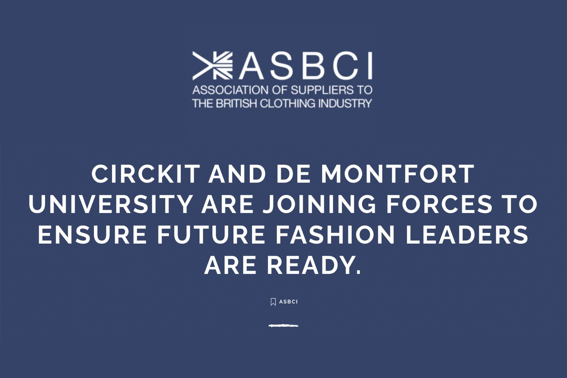 CircKit and De Montfort University are joining forces to ensure future fashion leaders are ready