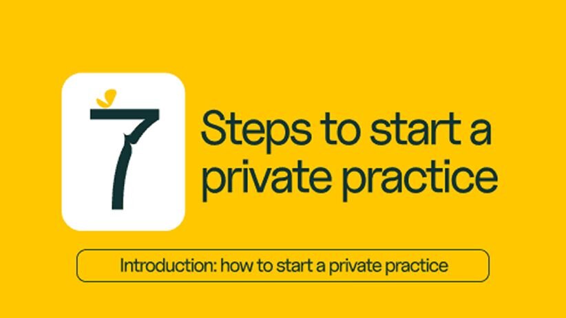 7 Steps to start a private practice tile