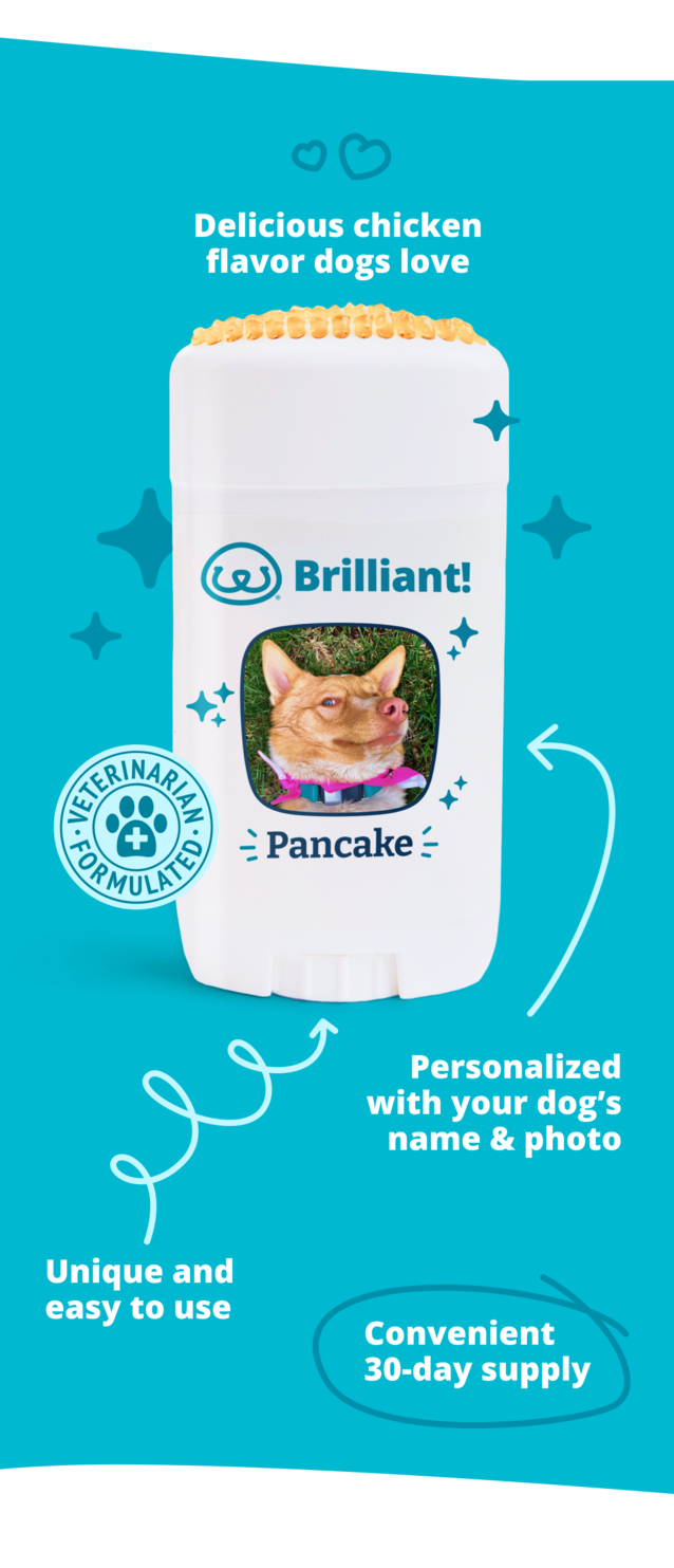 Unique, dog-approved dispenser, delicious chicken flavor, your dog's name and photo, 30-day supply