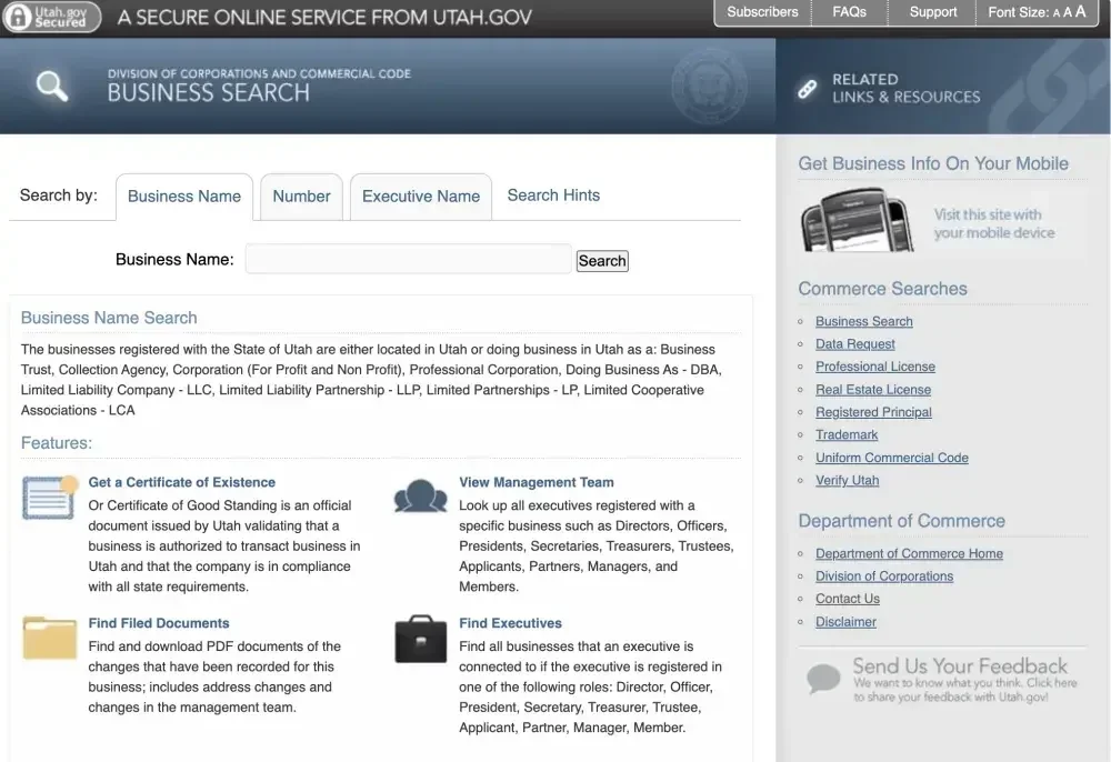 You can search by business name, entity number, or executive name on the Utah website.