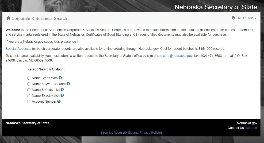 Visit the corporate and business services page of the Secretary of State’s website and click “Corporate and Business Search,” which will take you to the NE business search page. 