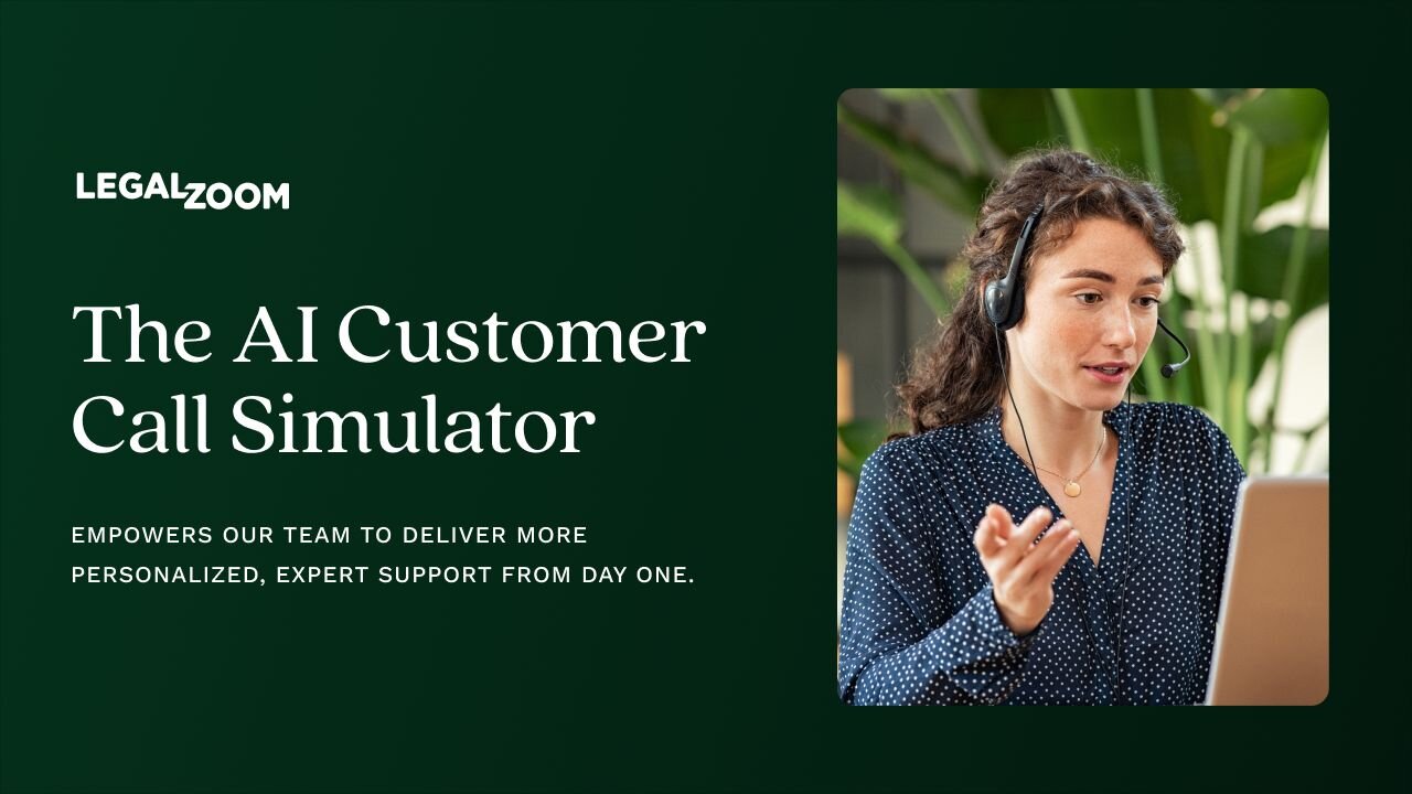 Powering the Next Generation of Legal Services: Inside LegalZoom’s AI Call Simulator