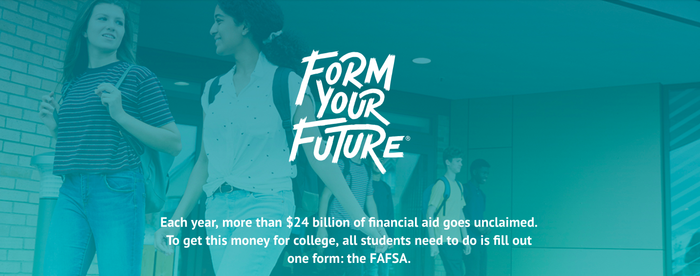 Guest Post: National College Access Network's 'Form Your Future' offers free tools to help boost FAFSA completion