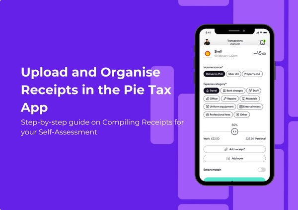 Learn how to upload and organise receipts in the Pie Tax App for accurate self-assessment. Follow our step-by-step guide to use the Bookkeeping and Quick Add features for HMRC submissions.