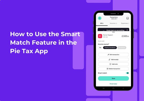 Learn how to use Smart Match in the Pie app to auto-reconcile income, save time, and simplify your tax return in minutes.