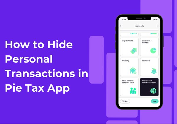 Learn how to declare remittance basis income (SA109) in the Pie Tax app. Get help from Pie Tax Assistant to report foreign income correctly.
