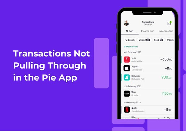 Is your bank data not pulling through in the Pie app? Follow this simple step-by-step guide to update, remove and reconnect your bank and learn when to message support in-app.