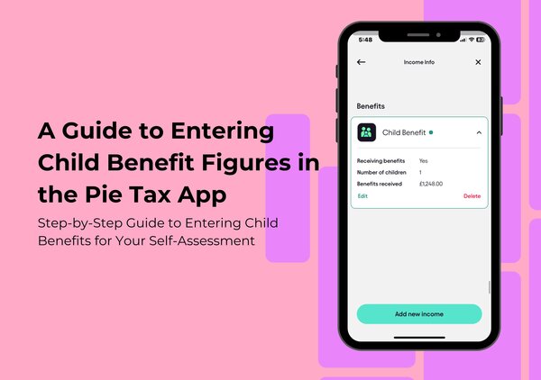 Learn how to accurately enter your Child Benefit figures in the Pie Tax App. Follow our step-by-step guide to ensure correct self-assessment reporting to HMRC and avoid penalties.