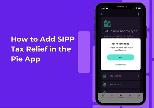 Step-by-step guide to adding SIPP pension contributions and tax relief in the Pie app. Ensure accurate tax calculations and higher-rate relief tracking.
