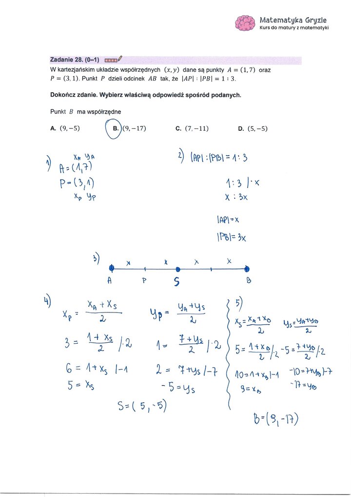 Zadanie z matury z matematyki (28) z rozwiązaniem zadania na wyznaczenie współrzędnych końca odcinka na podstawie punktu podziału.