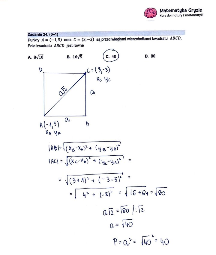 Zadanie z matury podstawowej z matematyki (24) z obliczeniem pola kwadratu na podstawie współrzędnych przeciwległych wierzchołków.