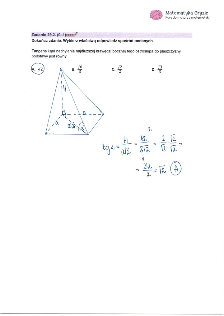 Zadanie z matury z matematyki (29.2) z obliczeniem tangensa kąta nachylenia krawędzi bocznej ostrosłupa do płaszczyzny podstawy.