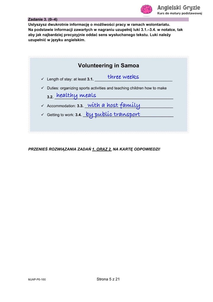 Fragment arkusza maturalnego z języka angielskiego – zadanie na rozumienie ze słuchu z 
lukami do uzupełnienia. 