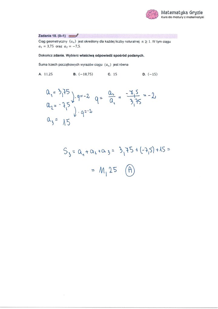 Zadanie z matury z matematyki (18) z obliczeniem sumy trzech pierwszych wyrazów ciągu geometrycznego.