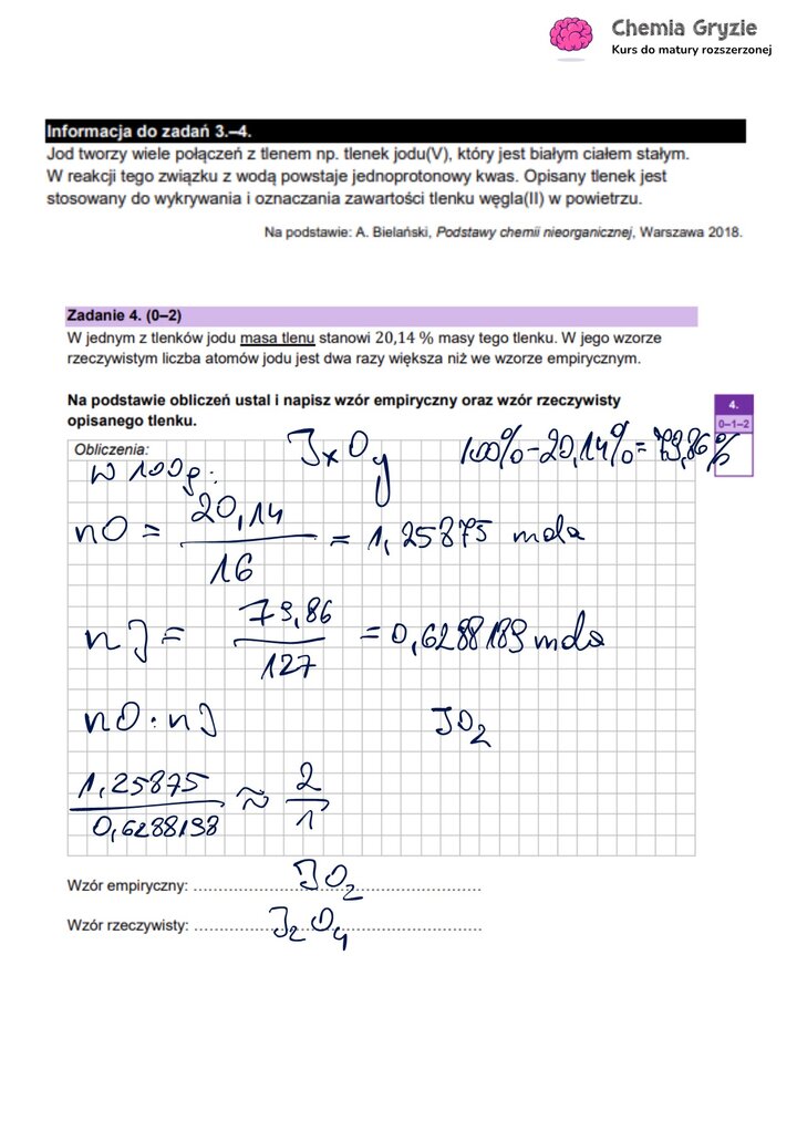 Zadanie maturalne z chemii (4) z obliczeniami wzoru empirycznego i rzeczywistego tlenku jodu na podstawie składu procentowego.