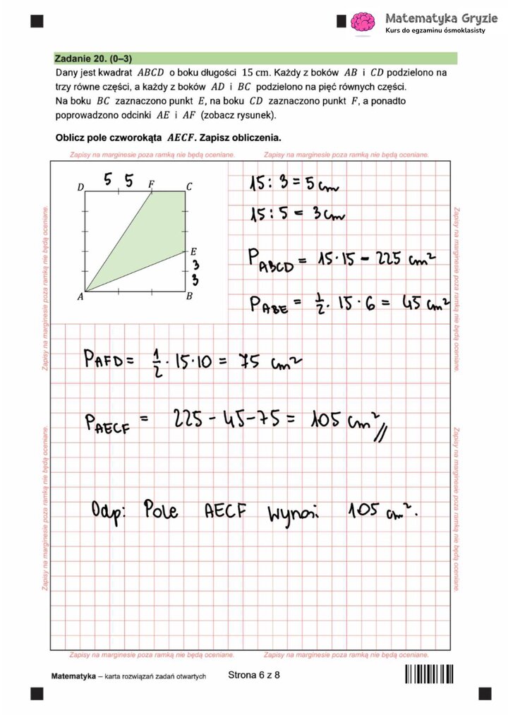 Zadanie z egzaminu ósmoklasisty z matematyki (20) z obliczeniem pola czworokąta wewnątrz kwadratu metodą odejmowania pól trójkątów.
