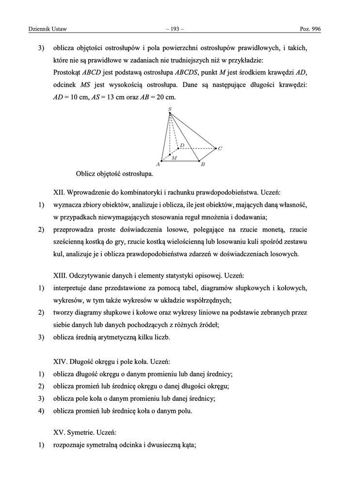 Zestawienie wymagań edukacyjnych z matematyki do egzaminu ósmoklasisty, podzielone na działy: liczby, wyrażenia algebraiczne, geometria i statystyka.
