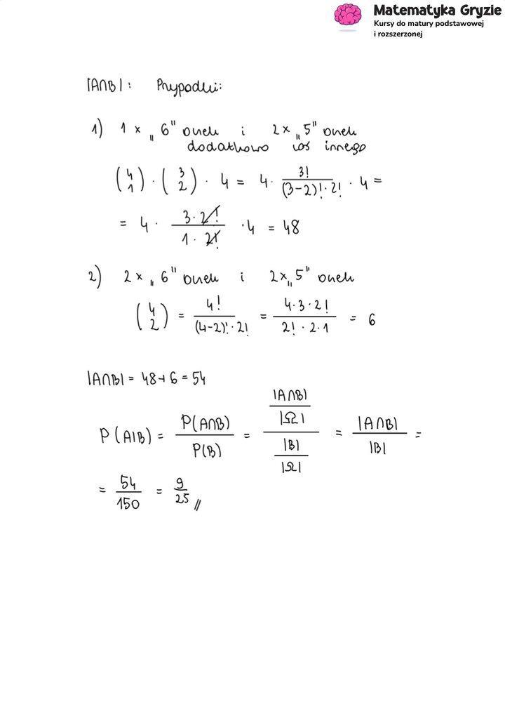 Fragment arkusza maturalnego z matematyki rozszerzonej - zadanie z wykorzystaniem własności prawdopodobieństwa warunkowego. 