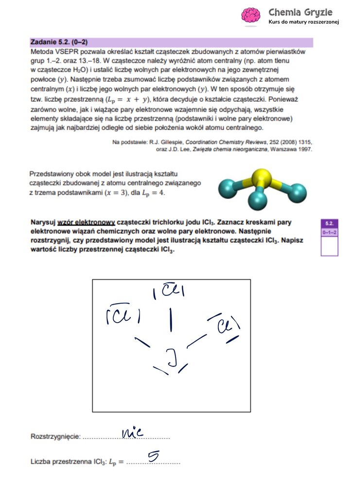 Zadanie maturalne z chemii (5.2) dotyczące metody VSEPR, z rysunkiem wzoru elektronowego i analizą kształtu cząsteczki ICl₃.