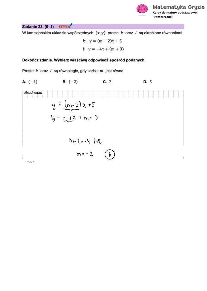Zadanie maturalne z matematyki (23) z rozwiązaniem zadania na warunek równoległości dwóch prostych z parametrem.