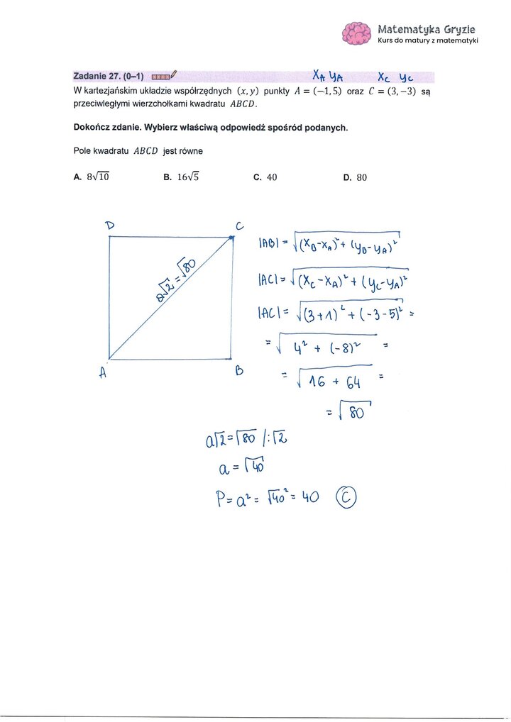 Zadanie z matury z matematyki (27) z obliczeniem pola kwadratu na podstawie współrzędnych przeciwległych wierzchołków.