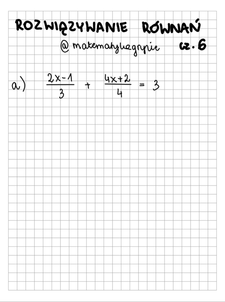 Rozwiązywanie równań cz. 6
