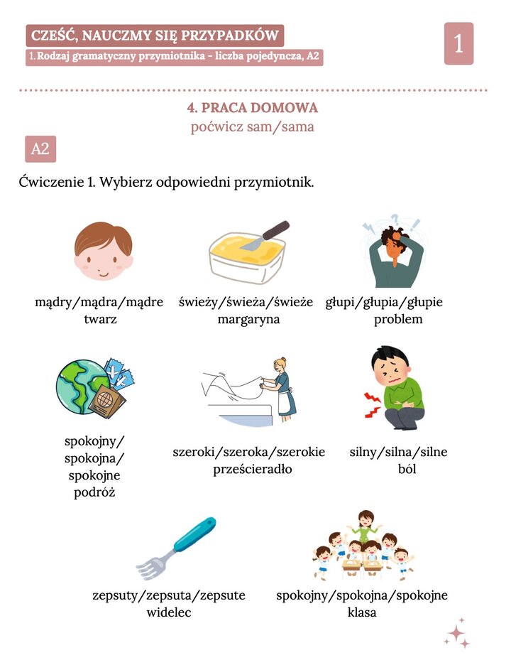 Arkusz ćwiczeń z języka polskiego (A2) o rodzajach przymiotnika. Zawiera ilustracje: twarzy, margaryny, osoby trzymającej się za głowę (problem), globusa z biletami (podróż), pani ścielącej łóżko, osoby z bólem brzucha, widelca oraz klasy z nauczycielką i dziećmi. Zadaniem jest wybór przymiotnika do rzeczownika .