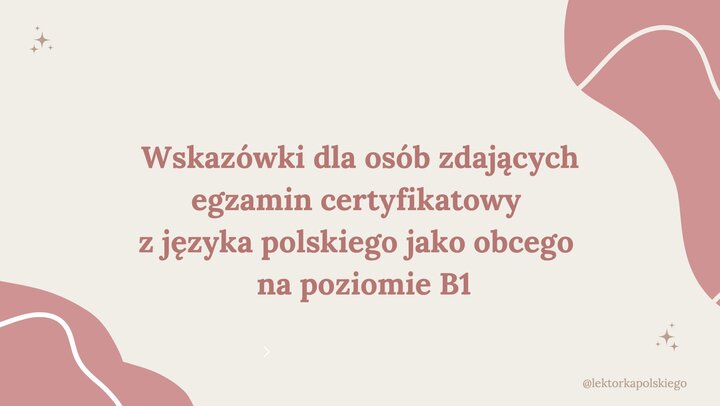 Egzamin certyfikowany z języka polskiego jako obcego na poziomie B1
