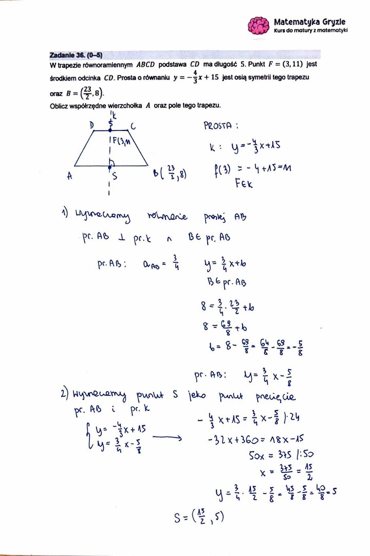 Zadanie z matury z matematyki (36) z rozwiązaniem zadania z geometrii analitycznej, polegającego na obliczeniu współrzędnych wierzchołka i pola trapezu równoramiennego.