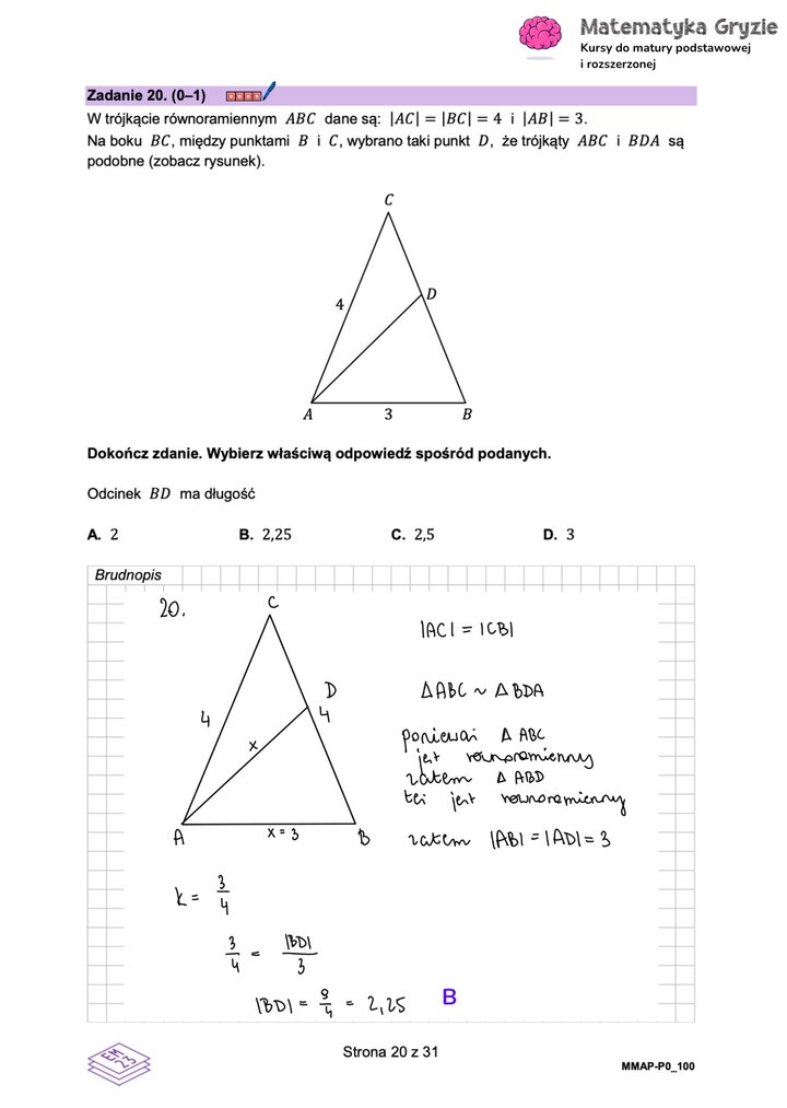 Zadanie maturalne z matematyki (20) z rozwiązaniem zadania na podobieństwo trójkątów i obliczeniem długości boku.