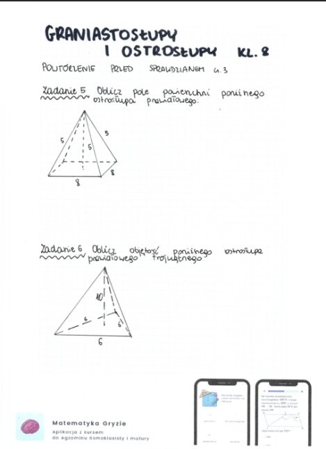 zagadnienia potrzebne do sprawdzianu z działu graniastosłupy i ostrosłupy z książki GWO Matematyka z plusem klasa 8