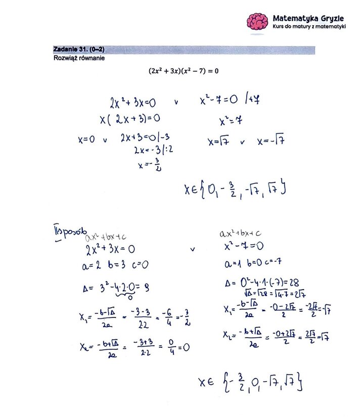 Zadanie z matury podstawowej z matematyki (31) z rozwiązanym równaniem wielomianowym czwartego stopnia przez faktoryzację.