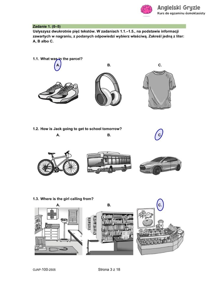Zadanie z egzaminu ósmoklasisty z angielskiego (1.1-1.3) typu słuchanie, z obrazkowymi odpowiedziami wielokrotnego wyboru.