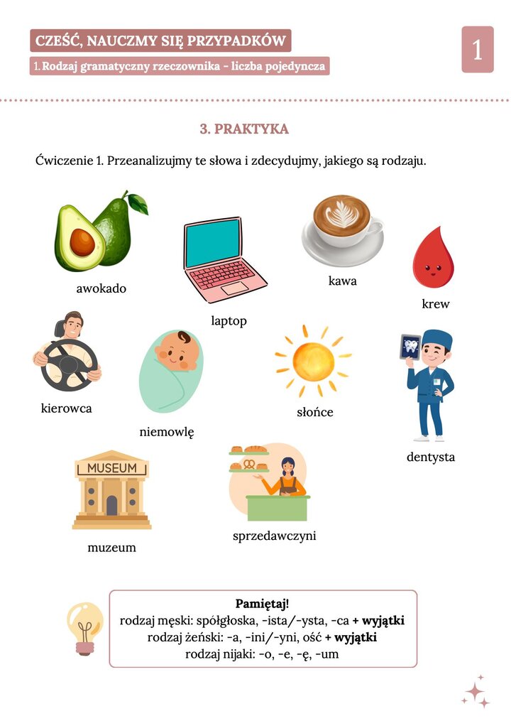 Edukacyjna karta pracy z języka polskiego dla poziomu A1, prezentująca kolorowe ilustracje do nauki rodzaju rzeczownika: przekrojone awokado, różowy laptop, filiżanka kawy z dekoracyjną pianką, mężczyzna prowadzący samochód (kierowca), niemowlę w zielonym rożku, uśmiechnięte słońce, klasyczny budynek muzeum oraz sprzedawczyni prezentująca wypieki w piekarni.