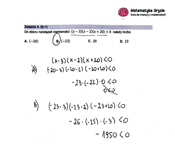 Zadanie z matury podstawowej z matematyki (6) z zadaniem na sprawdzanie, czy liczba należy do zbioru rozwiązań nierówności wielomianowej.