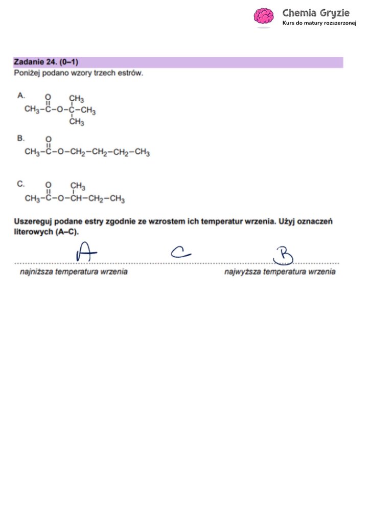 Zadanie maturalne z chemii (24) z uszeregowanymi estrami według wzrastającej temperatury wrzenia.