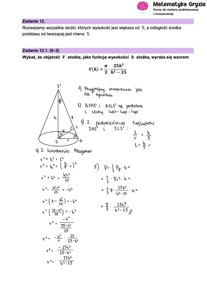 Fragment arkusza maturalnego z matematyki rozszerzonej - zadanie ze stereometrii, wykazywanie objętości stożka.