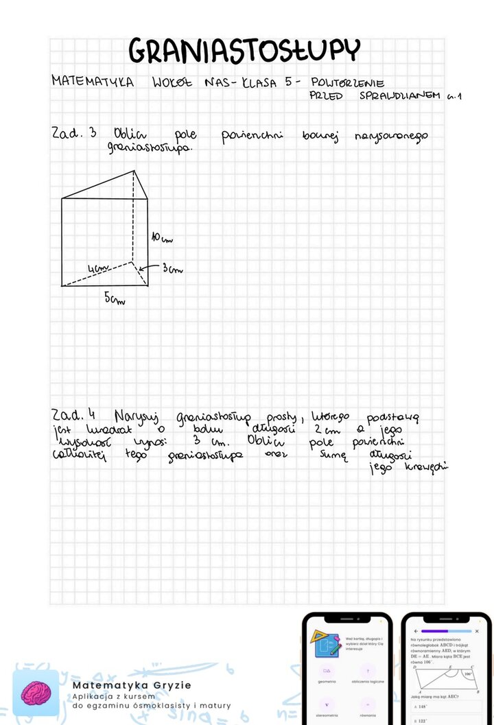 Graniastosłupy - sprawdzian matematyka wokół nas - powtórka cz.2. Zadania dla ucznia. 