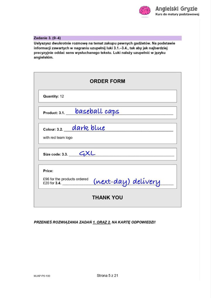 Fragment arkusza maturalnego z języka angielskiego – zadanie na rozumienie ze słuchu z 
czterema zdaniami otwartymi