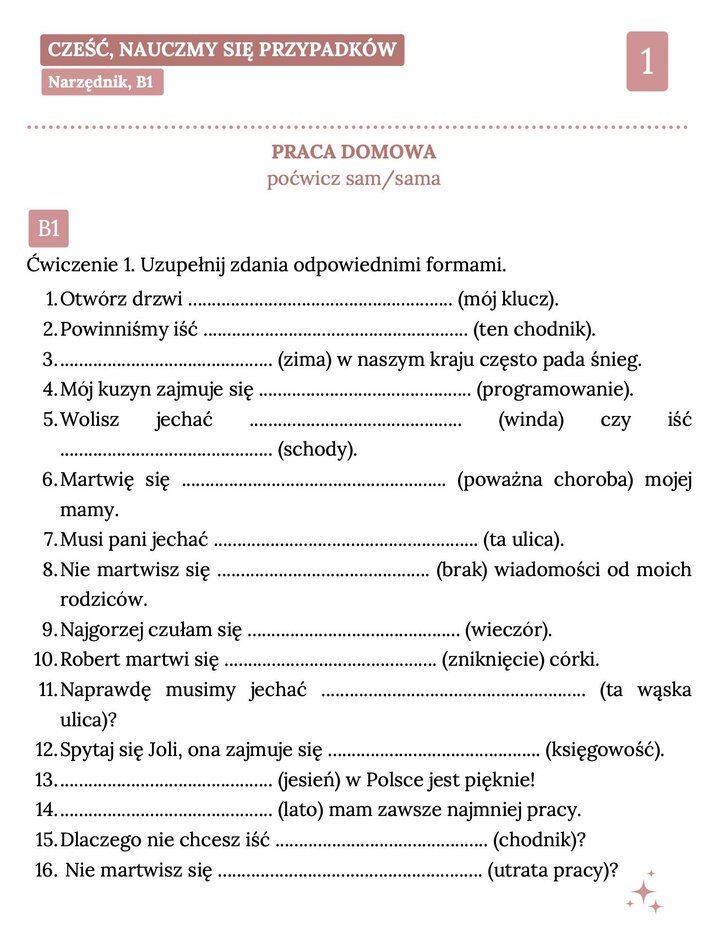 Arkusz ćwiczeń z narzędnika w języku polskim (poziom B1). Tabela zawiera zdania do uzupełnienia dotyczące środków transportu, pór roku (zima, jesień) oraz czynności takich jak programowanie czy księgowość.