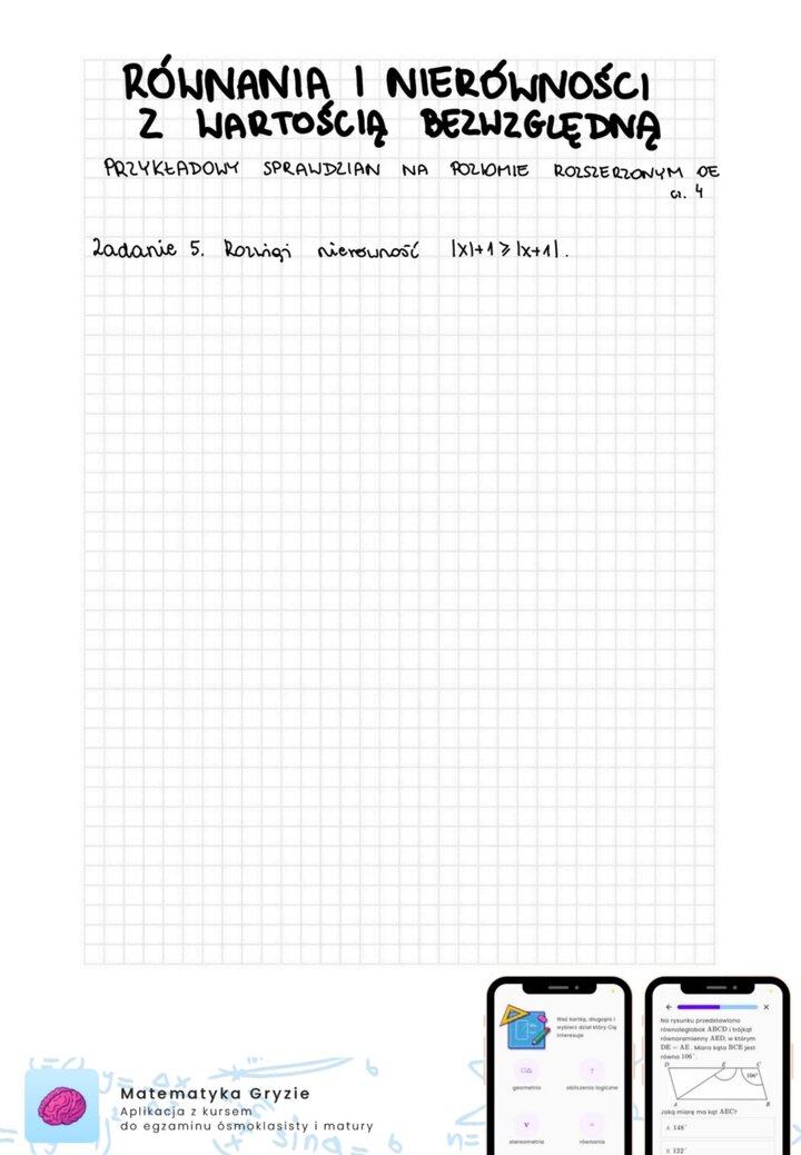 Zadania przygotowujące do sprawdzianu z matematyki z rozwiązywania nierówności z wartościami bezwzględnymi.